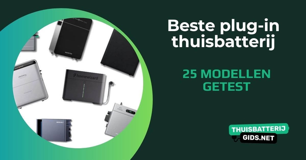Beste plug-in thuisbatterijen van 2026 – mijn aanraders