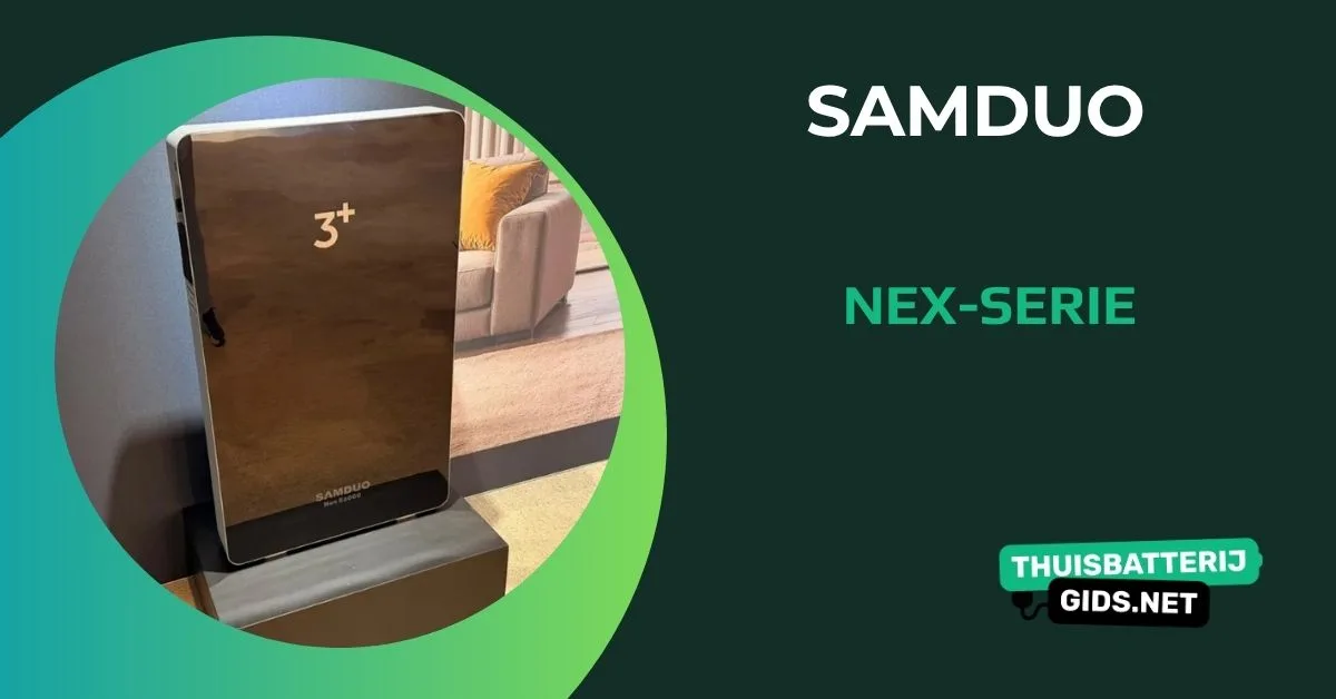 Samduo komt naar Nederland met Nex-serie: 3 plug-in thuisbatterijen