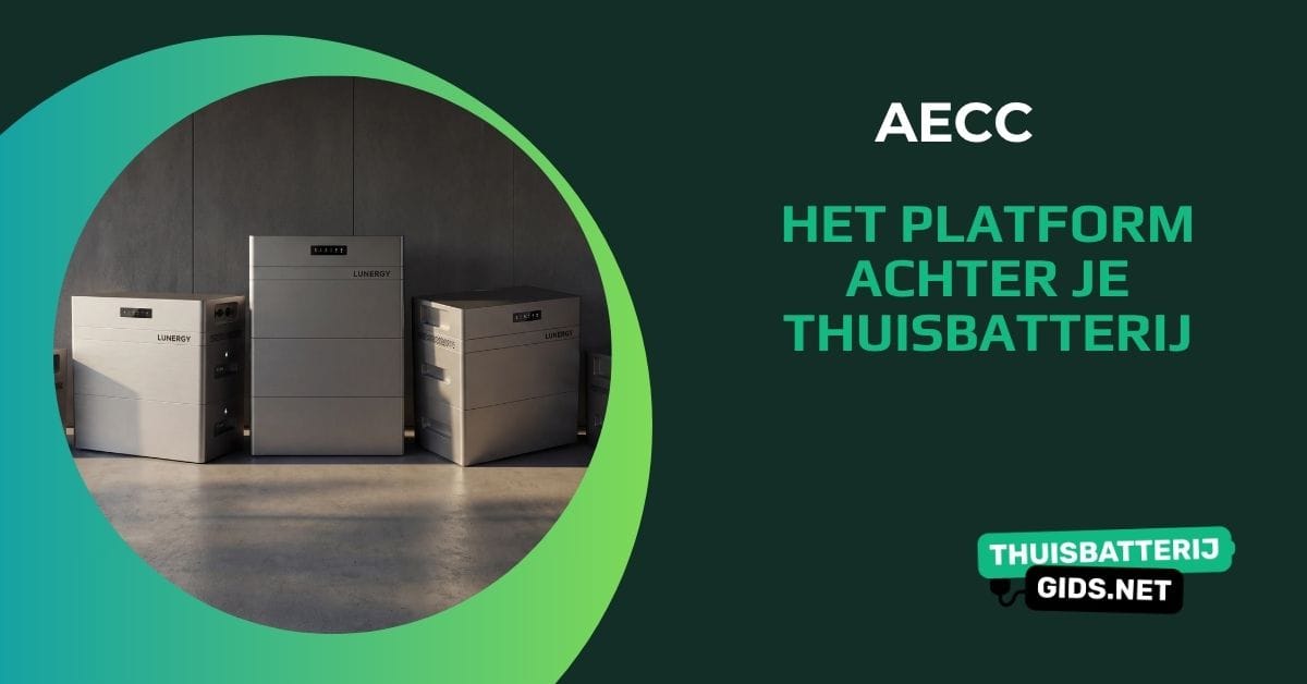 AECC: het verborgen platform achter veel plug-in thuisbatterijen
