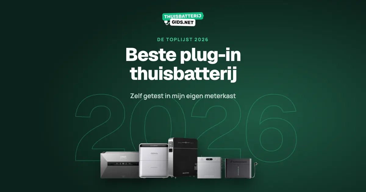 Beste plug-in thuisbatterij van 2026: mijn aanraders